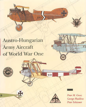 Austro-Hungarian Army Aircraft of World War One