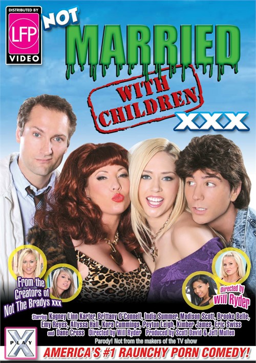 Not Married With Children XXX / Не Женаты С Детьми ХХХ (Will Ryder, X-Play) [2009, Hardcore, Feature, Comedy, WEB-DL, 1080p] (Kagney Linn Karter, Brittany O  Connell, India Summer, Madison Scott, Brooke Belle, Emy Reyes, Allyssa Hall, Kora Cummings, Peyto