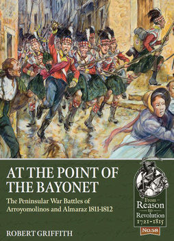 At the Point of the Bayonet (From Reason to Revolution 1721-1815 №58)