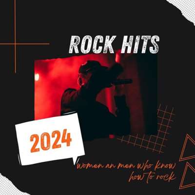 VA - Rock Hits - Women And Men Who Know How To Rock (2024) MP3