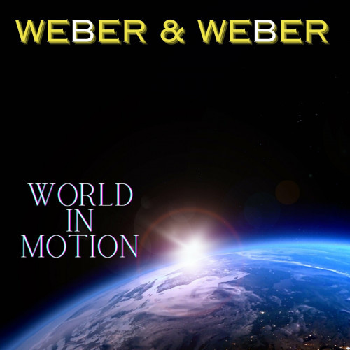 Weber & Weber - World In Motion (2024) FLAC