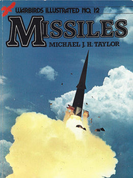 Missiles (Warbirds Illustrated 12)