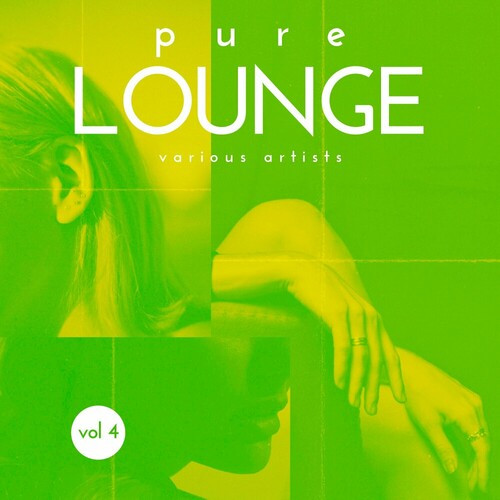 VA - Pure Lounge [Vol. 4] (2024) FLAC