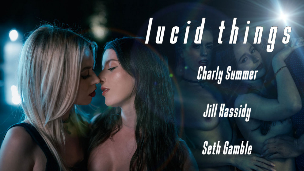 [LucidFlix.com]Charly Summer, Jill Kassidy(Lucid Things - Charly Summer and Jill Kassidy)[2024, Feature, Hardcore, All Sex ,Couples 1080p]