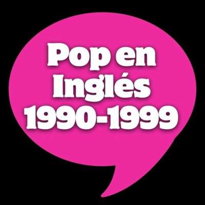 VA - Pop En Ingls 1990-1999 (2024) MP3