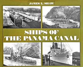 Ships of the Panama Canal