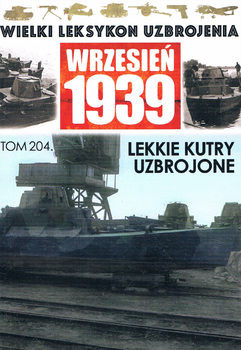 Lekkie Kutry Uzbrojone (Wielki Leksykon Uzbrojenia: Wrzesien 1939 Tom 204)