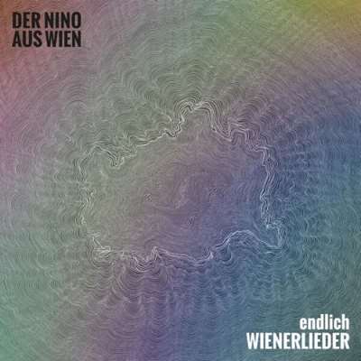 Der Nino aus Wien - Endlich Wienerlieder [24-bit Hi-Res] (2024) FLAC