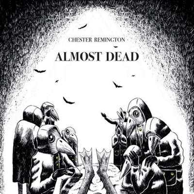 Chester Remington - Almost Dead [24-bit Hi-Res] (2024) FLAC