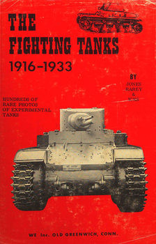 The Fighting Tanks 1916-1933