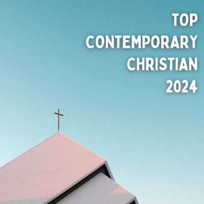 VA - Top Contemporary Christian (2024) MP3
