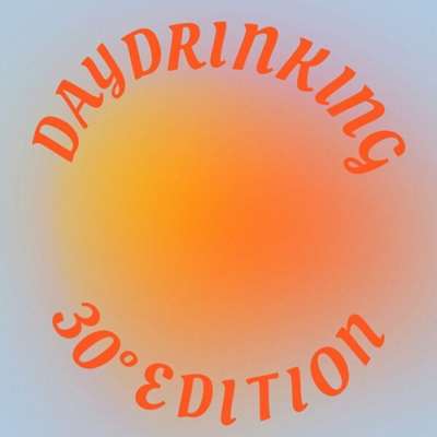 VA - Daydrinking 30° Edition (2024) MP3