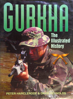 Gurkha: The Illustrated History