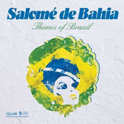 Salom De Bahia - Themes Of Brazil (2024) FLAC