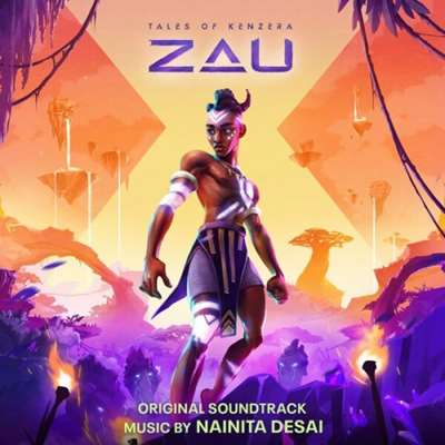 OST - Nainita Desai - Tales of Kenzera: ZAU [24-bit Hi-Res, Original Soundtrack] (2024) FLAC
