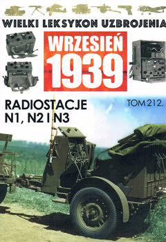 Radiostacje N1, N2 i N3 (Wielki Leksykon Uzbrojenia: Wrzesien 1939 Tom 212)