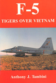 F-5 Tigers over Vietnam