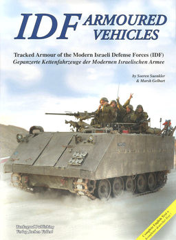 IDF Armoured Vehicles: Tracked Armour of the Modern Israeli Defence Forces (IDF)
