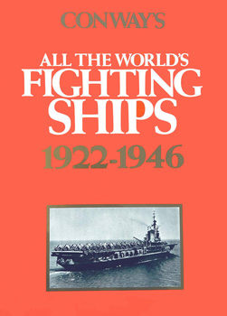 Conways All the Worlds Fighting Ships 1922-1946
