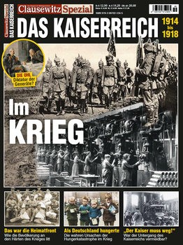 Das Kaiserreich 1914-1918 (Clausewitz Spezial)