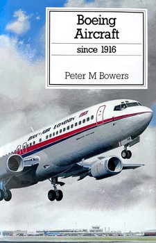 Boeing Aircraft since 1916