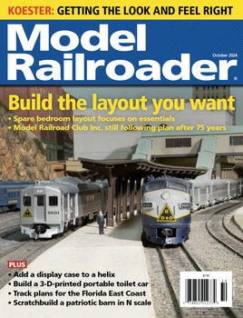 Model Railroader 2024-10