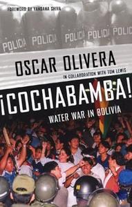 ¡Cochabamba! Water War in Bolivia