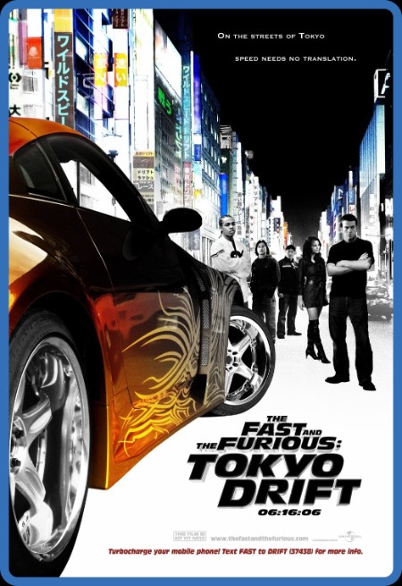 The Fast and The Furious- Tokyo Drift 2006