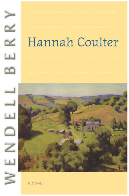 Hannah Coulter by Wendell Berry