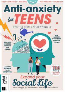 Anti-Anxiety For Teens – 1st Edition – 31 January 2024
