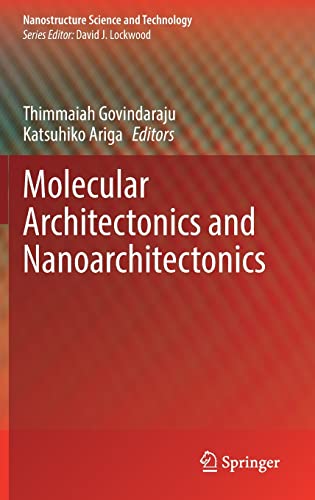 Molecular Architectonics and Nanoarchitectonics (2024)