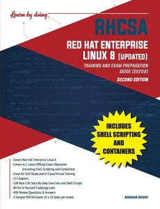 RHCSA Red Hat Enterprise Linux 8 (UPDATED) Training and Exam Preparation Guide (EX200), Second Edition