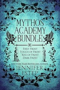 Mythos Academy Bundle First Frost, Touch of Frost, Kiss of Frost & Dark Frost