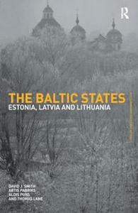 The Baltic States (Postcommunist States and Nations)