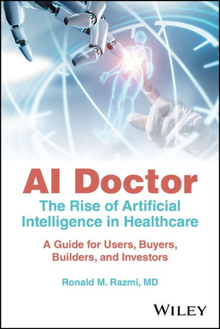 AI Doctor by Ronald M. Razmi
