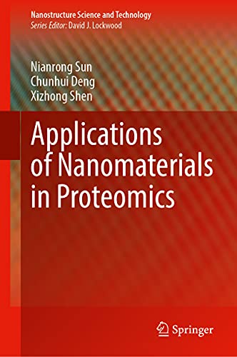 Applications of Nanomaterials in Proteomics (2024)