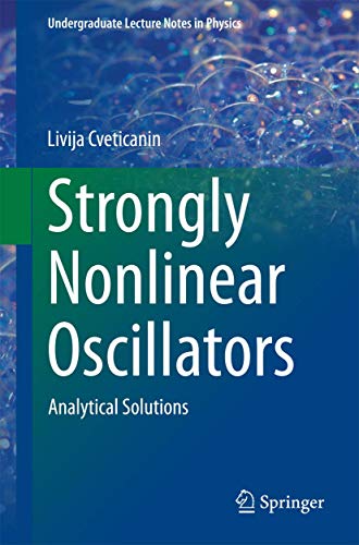 Strongly Nonlinear Oscillators Analytical Solutions (2024)