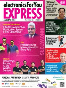 Electronics For You Express – January 2024