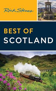 Rick Steves Best of Scotland (Rick Steves Best of), 3rd Edition