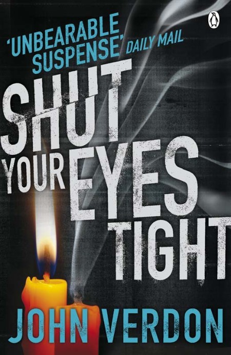 Shut Your Eyes Tight by John Verdon