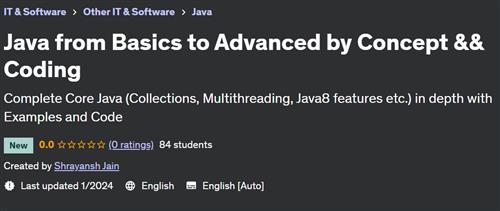 Java from Basics to Advanced by Concept && Coding