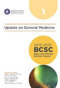 2019–2020 BCSC (Basic and Clinical Science Course), Section 01 Update on General Medicine (MAJOR REVISION)