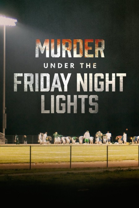 Murder Under The Friday Night Lights S03E04 1080p WEB h264-FREQUENCY