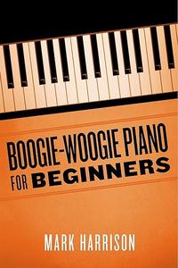 Boogie–Woogie Piano for Beginners