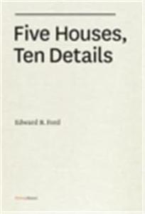 Five Houses, Ten Details