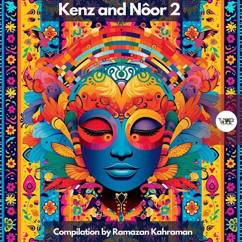 VA - Kenz and Nôor 2 (Compilation Ramazan Kahraman) (2024) (MP3)