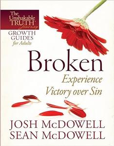Broken Experience Victory over Sin