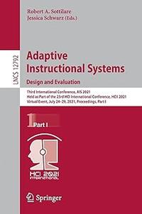 Adaptive Instructional Systems. Design and Evaluation
