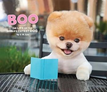 Boo The Life of the World's Cutest Dog (Halloween Books for Kids, Halloween Books for Toddlers, Cute Halloween Stories)