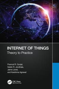 Internet of Things Theory to Practice